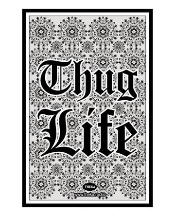 Thug life Poster